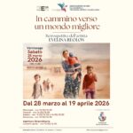Mostra "In cammino verso un mondo migliore".